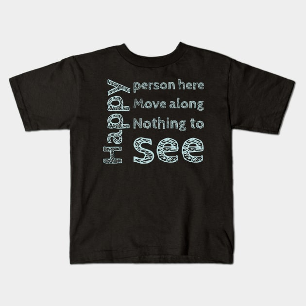 Happy person Kids T-Shirt by VellArt